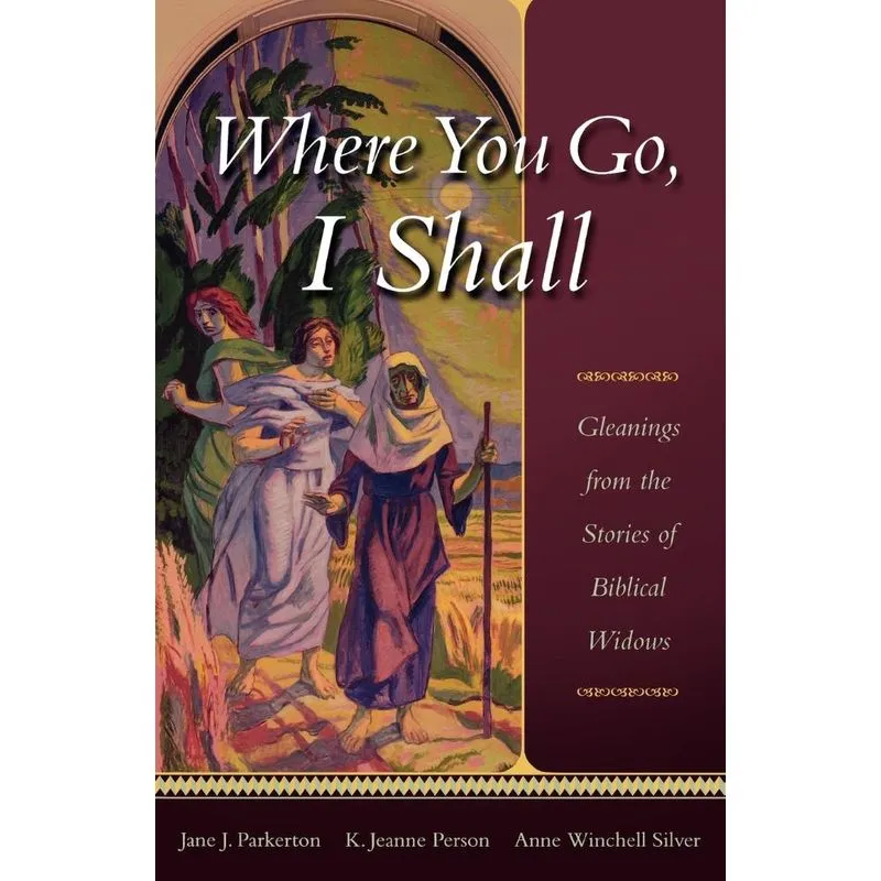 Where You Go, I Shall
