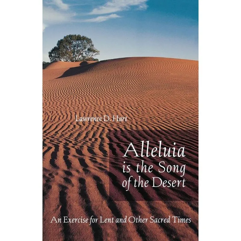 Alleluia Is The Song Of The Desert