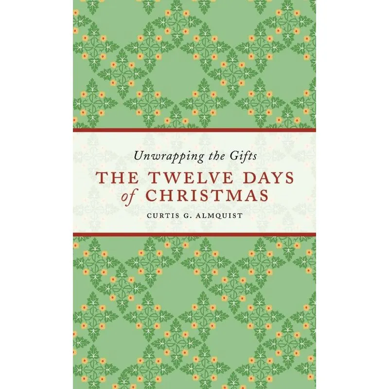 The Twelve Days of Christmas. The Twelve Days of Christmas