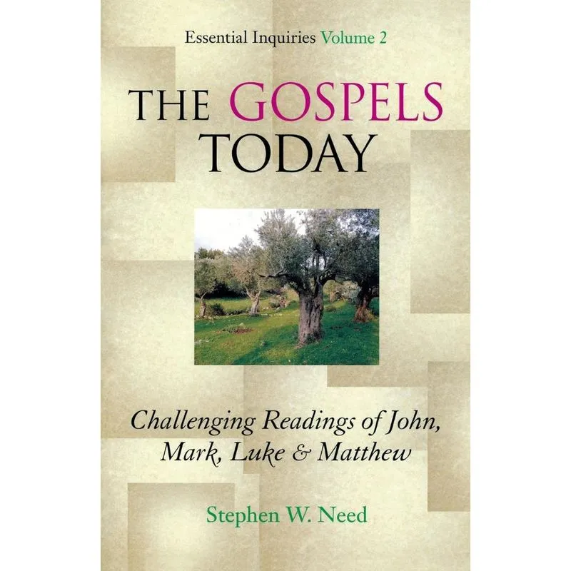 The Gospels Today
