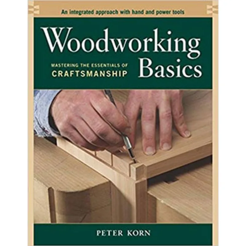 WOODWORKING BASICS