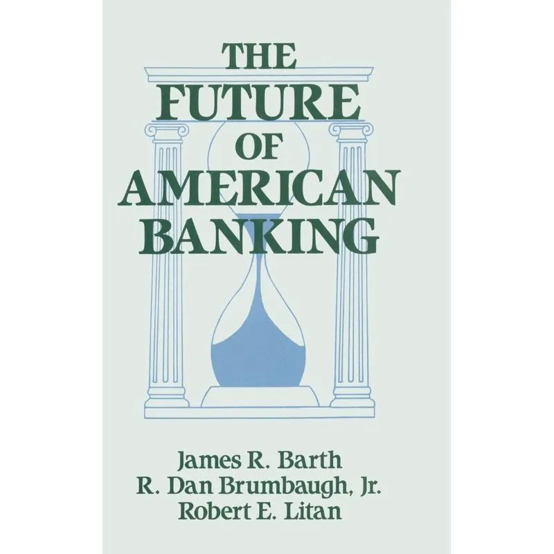 The Future of American Banking