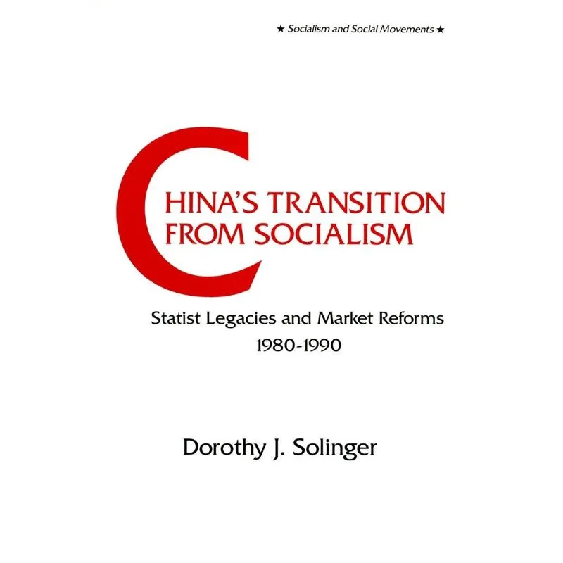 Chinas Transition from Socialism?