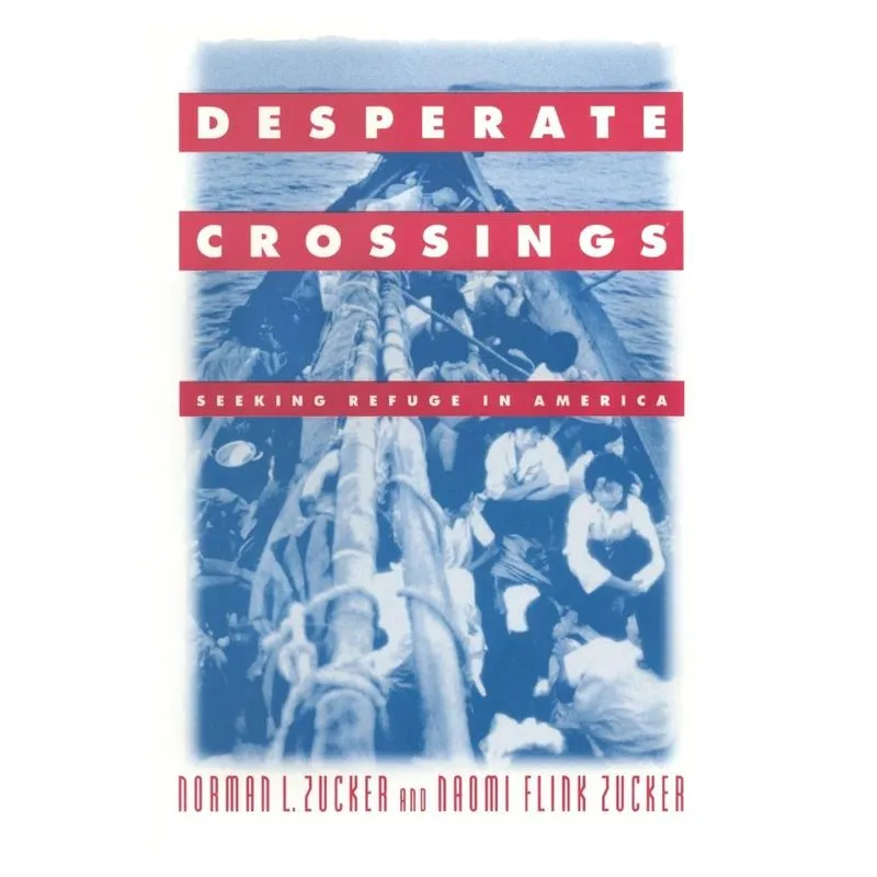 Desperate Crossings