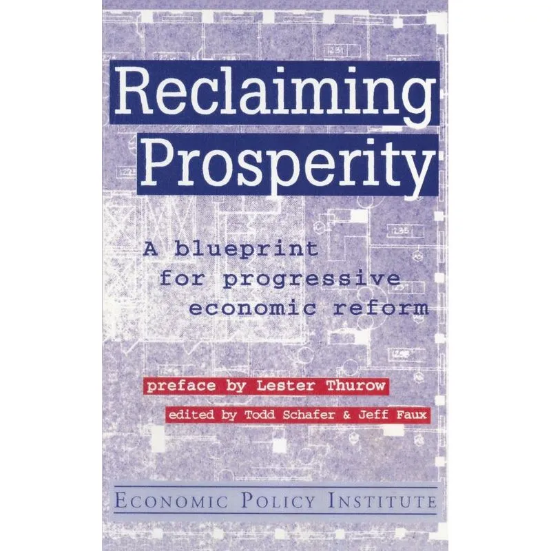 Reclaiming Prosperity