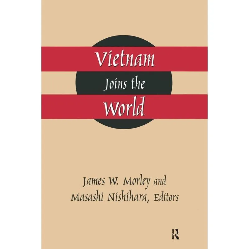 Vietnam Joins the World