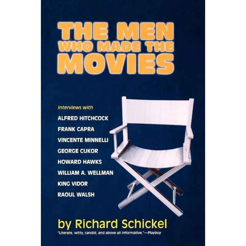 The Men Who Made the Movies