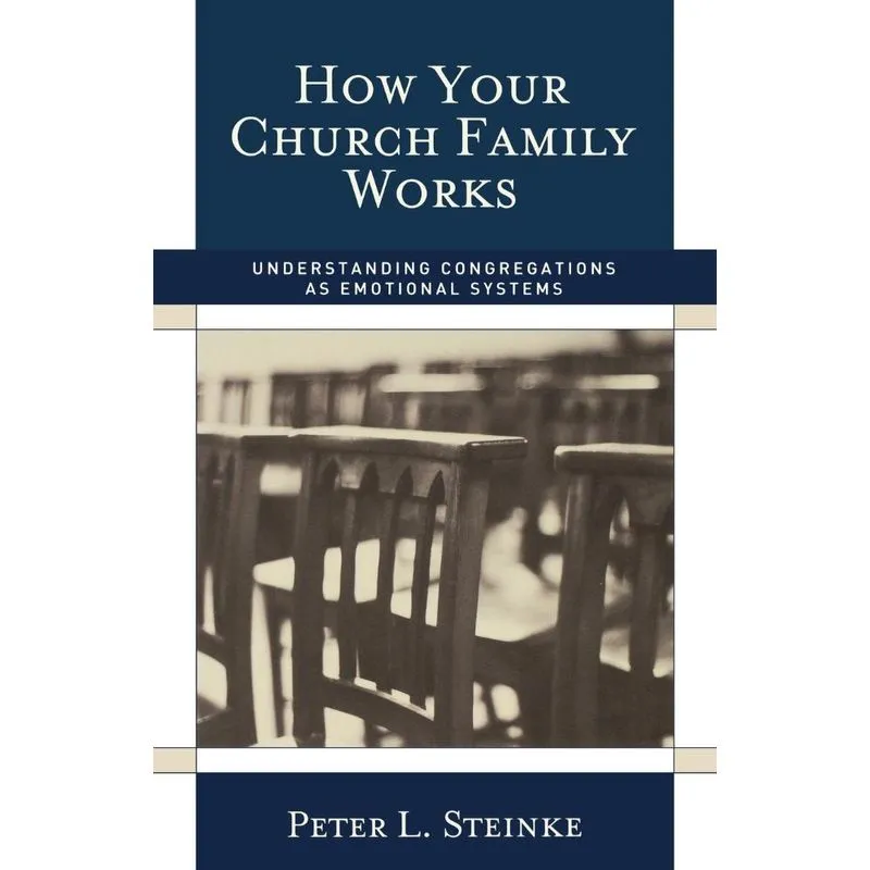 How Your Church Family Works