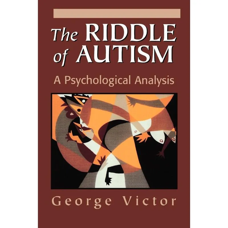 The Riddle of Autism