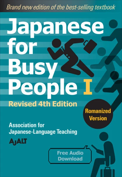 Japanese for Busy People Book 1: Romanized STANDARD