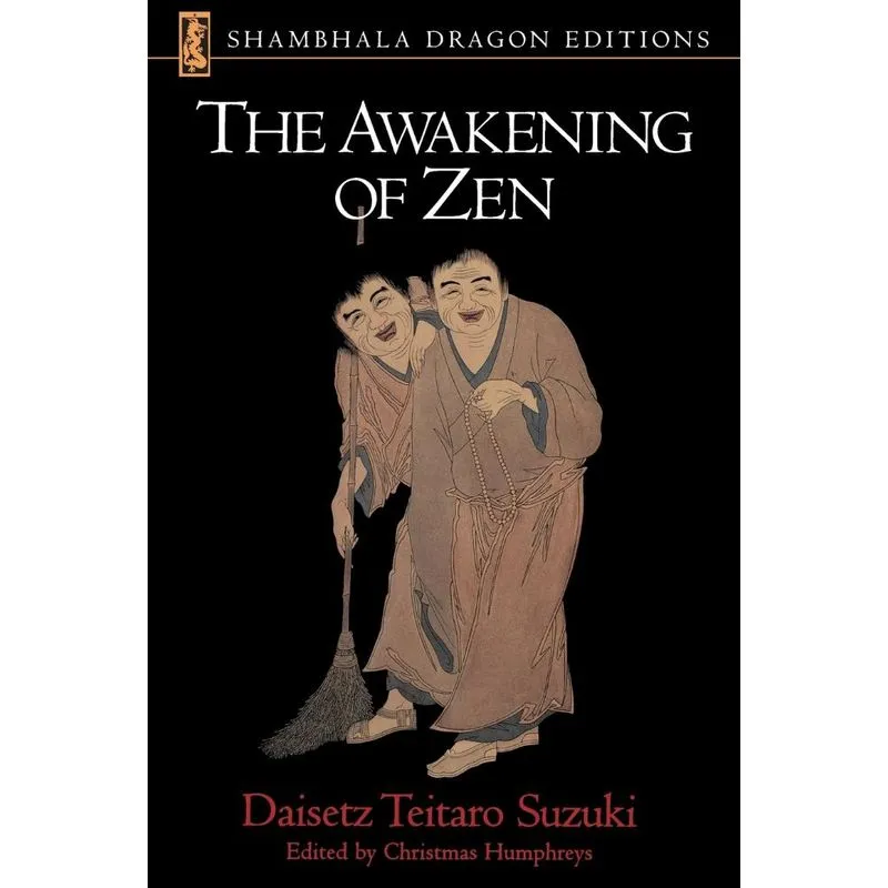 The Awakening of Zen