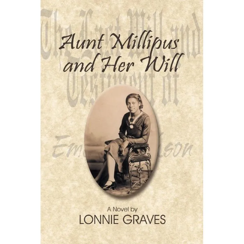 Aunt Millipus and Her Will