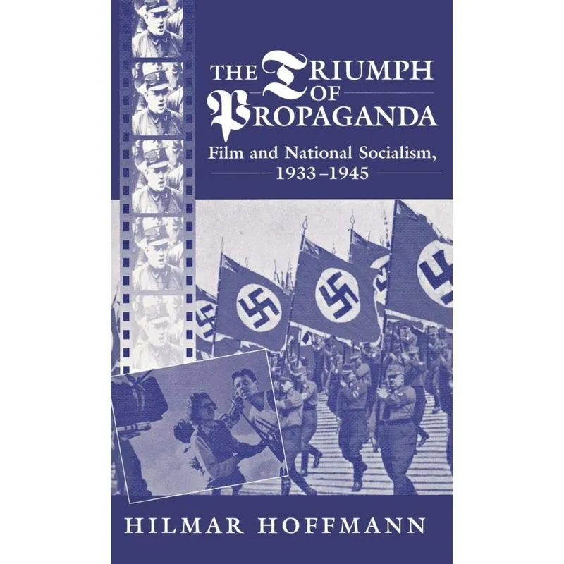 The Triumph of Propaganda
