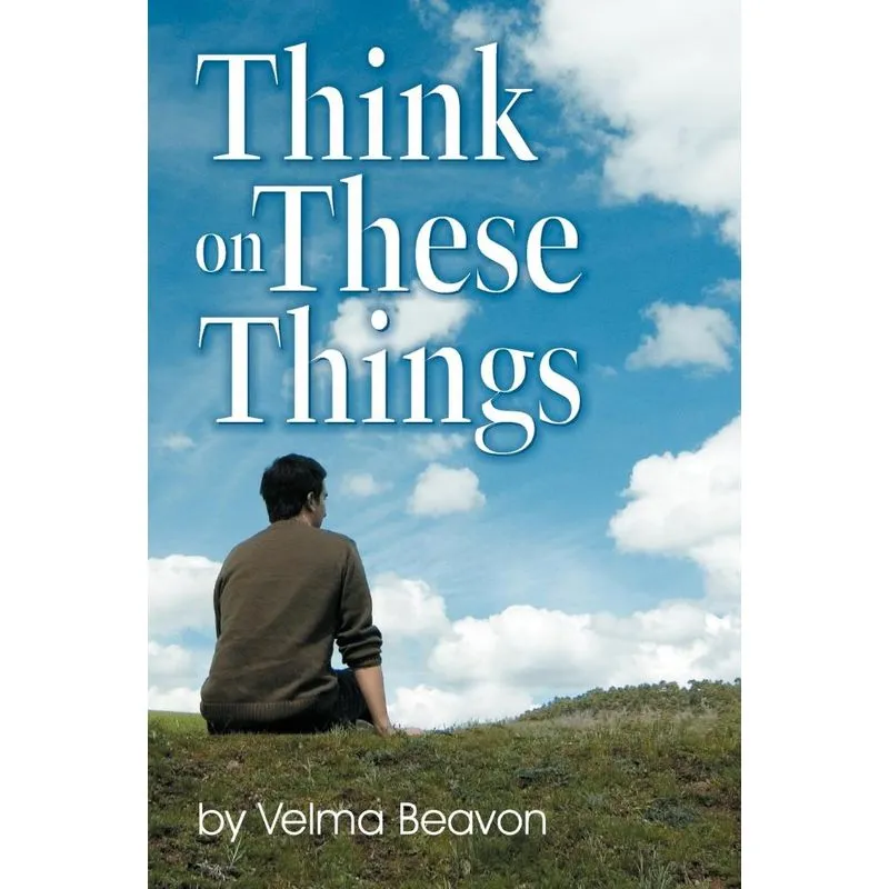 Think on These Things