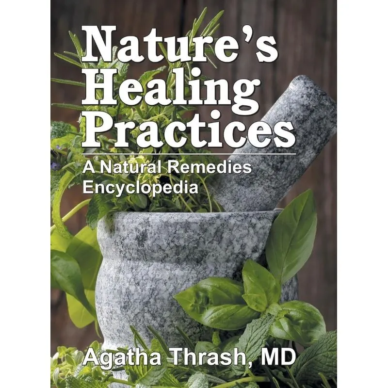Natures Healing Practices