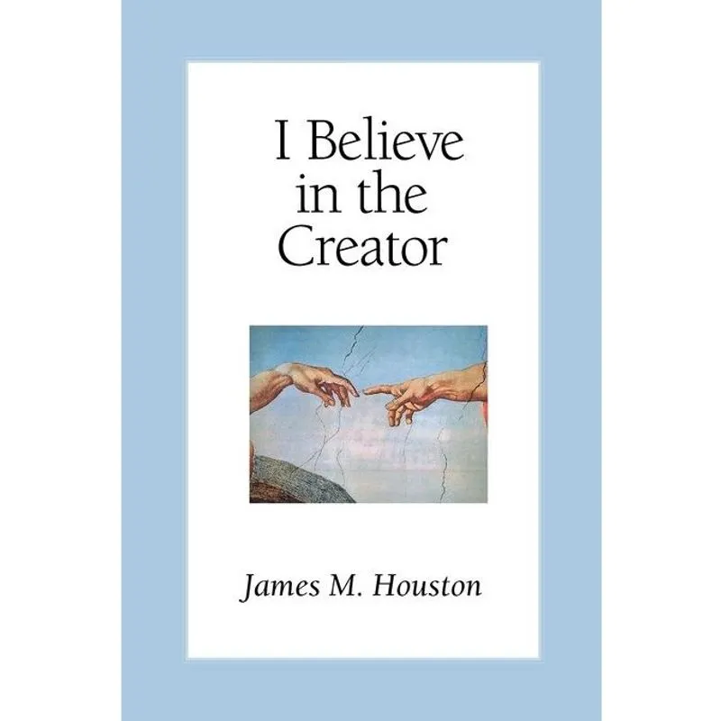 I Believe in the Creator