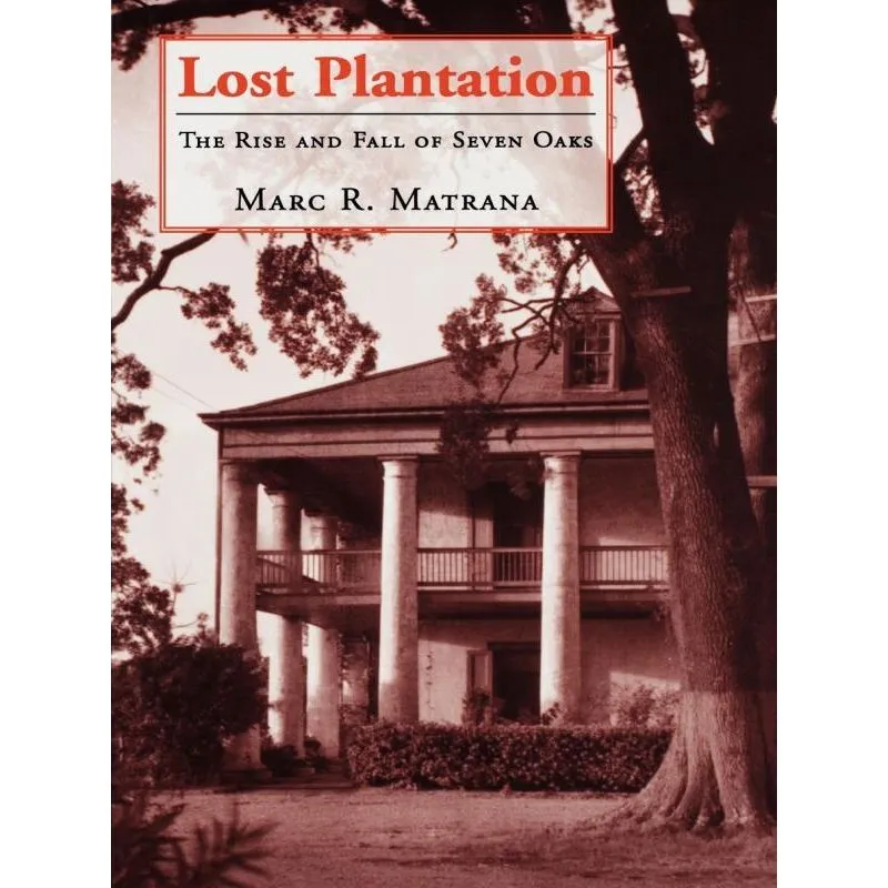 Lost Plantation