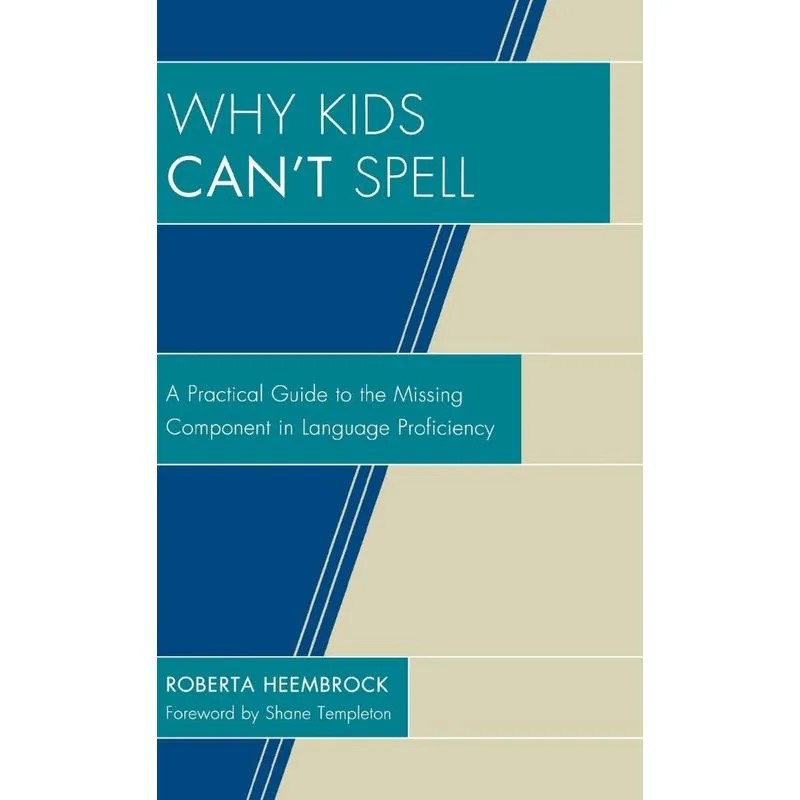 Why Kids Cant Spell