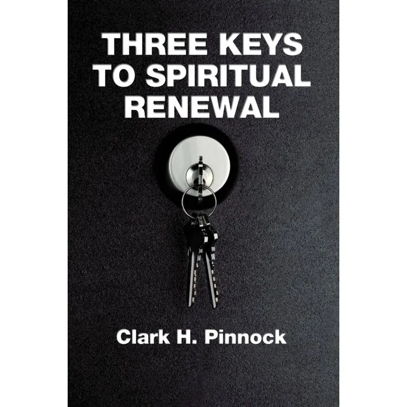 Three Keys to Spiritual Renewal. Three Keys to Spiritual Renewal
