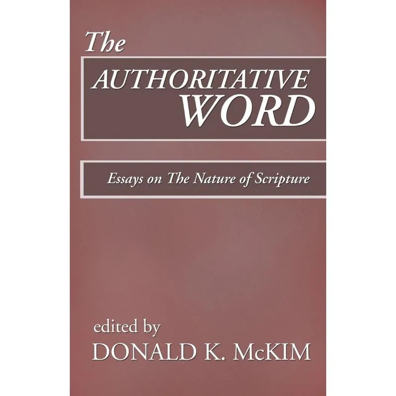 The Authoritative Word