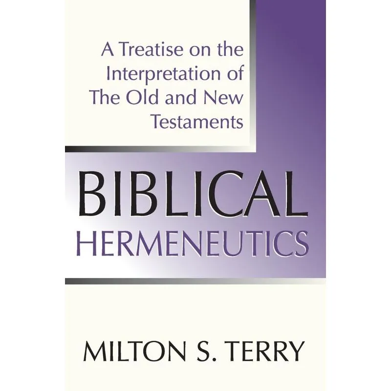 Biblical Hermeneutics