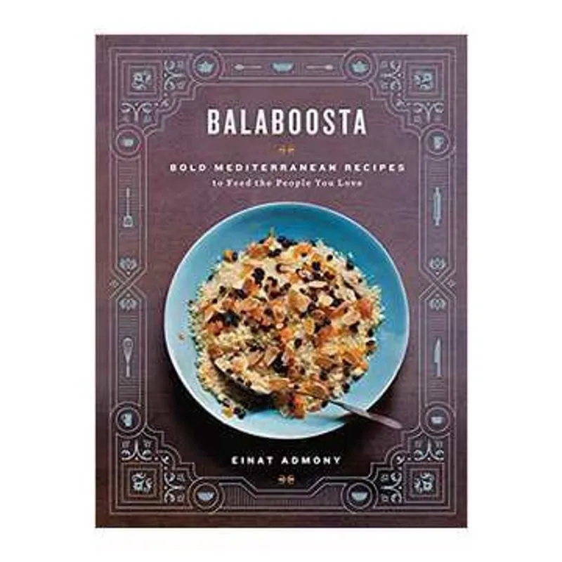 Balaboosta: Bold Mediterranean Recipes to Feed the People You Love usado ingles