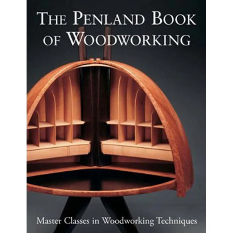 PENLAND BOOK OF WOODWORKING, THE