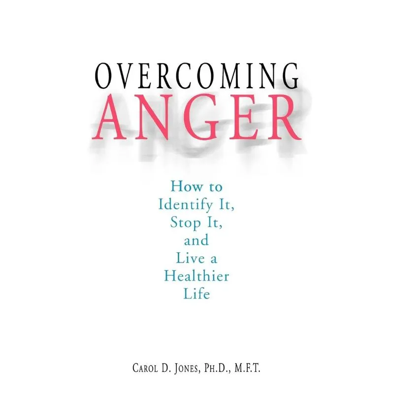 Overcoming Anger