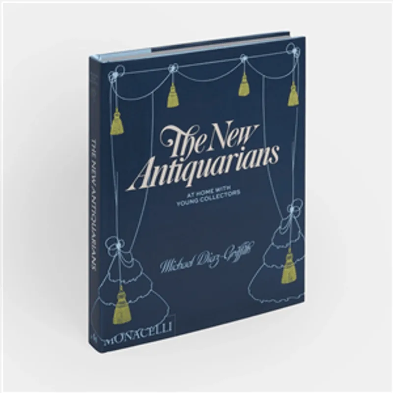 The New Antiquarians: At Home With Young Collectors