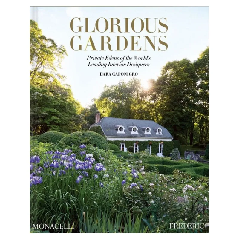 GLORIOUS GARDENS