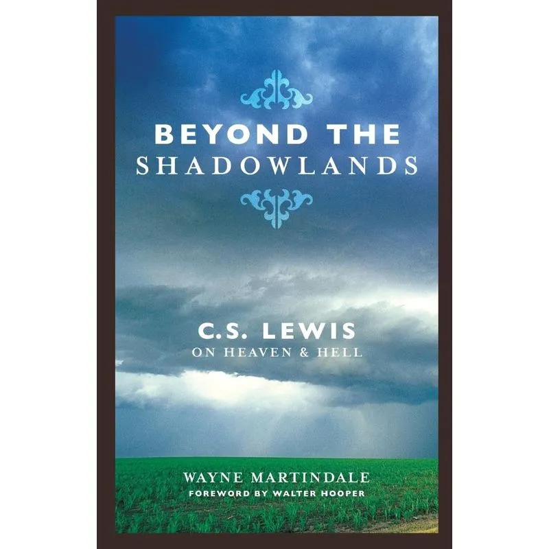 Beyond the Shadowlands