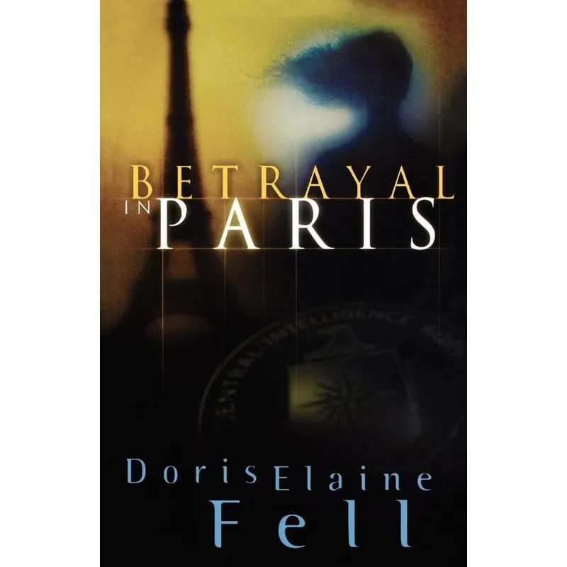 Betrayal in Paris