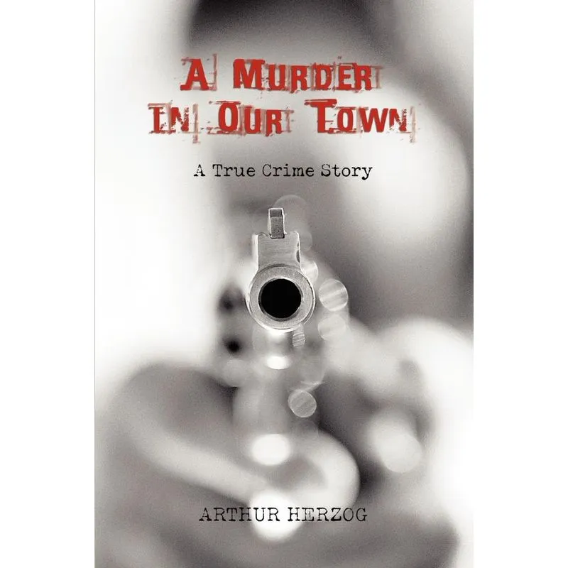 A Murder in Our Town