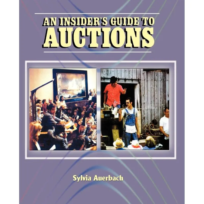 The Insiders Guide to Auctions