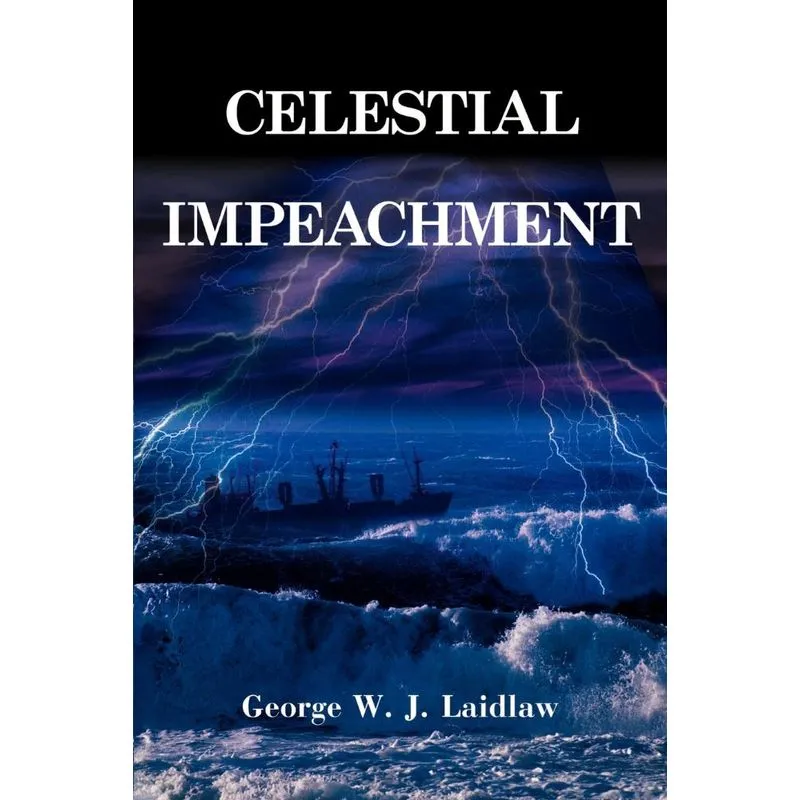 Celestial Impeachment