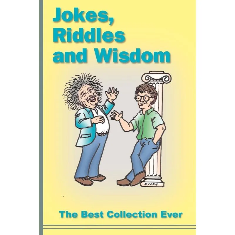 Jokes, Riddles and Wisdom