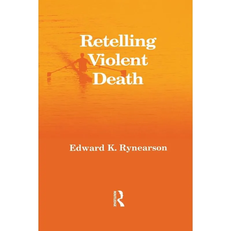 Retelling Violent Death