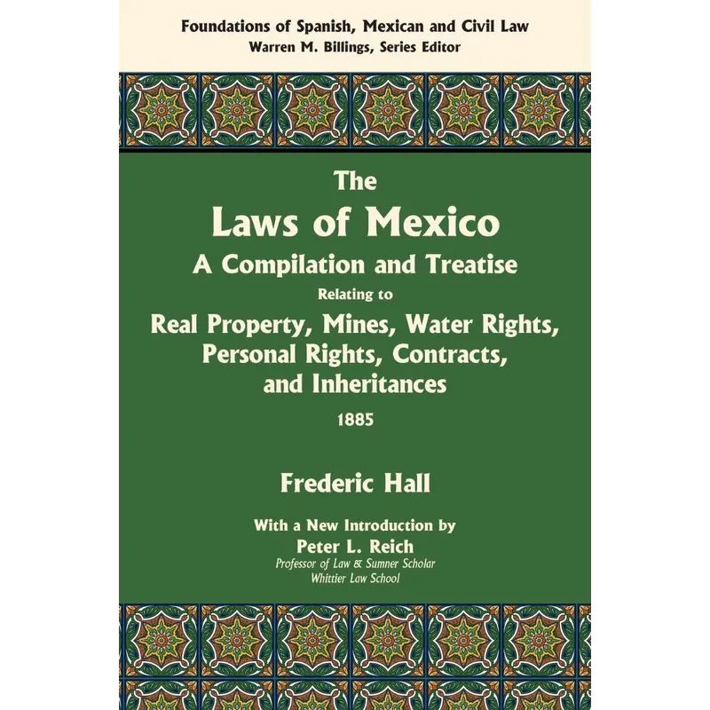 The Laws of Mexico