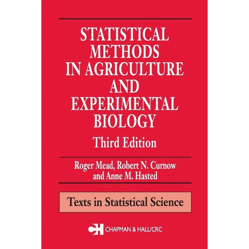 Statistical Methods in Agriculture and Experimental Biology