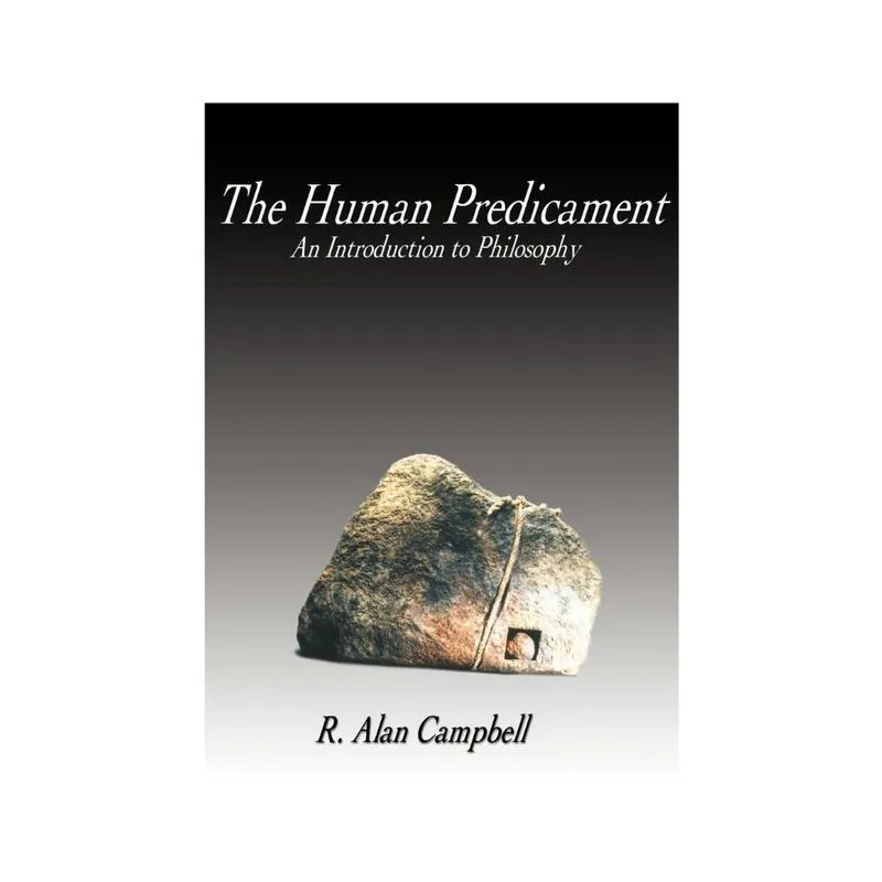 The Human Predicament