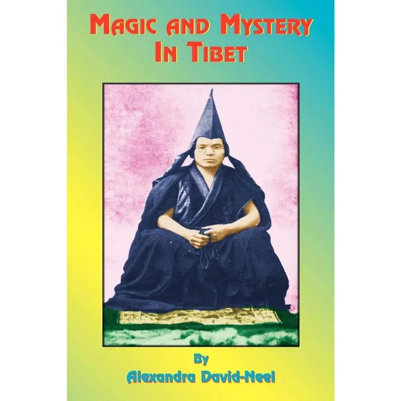 Magic and Mystery in Tibet