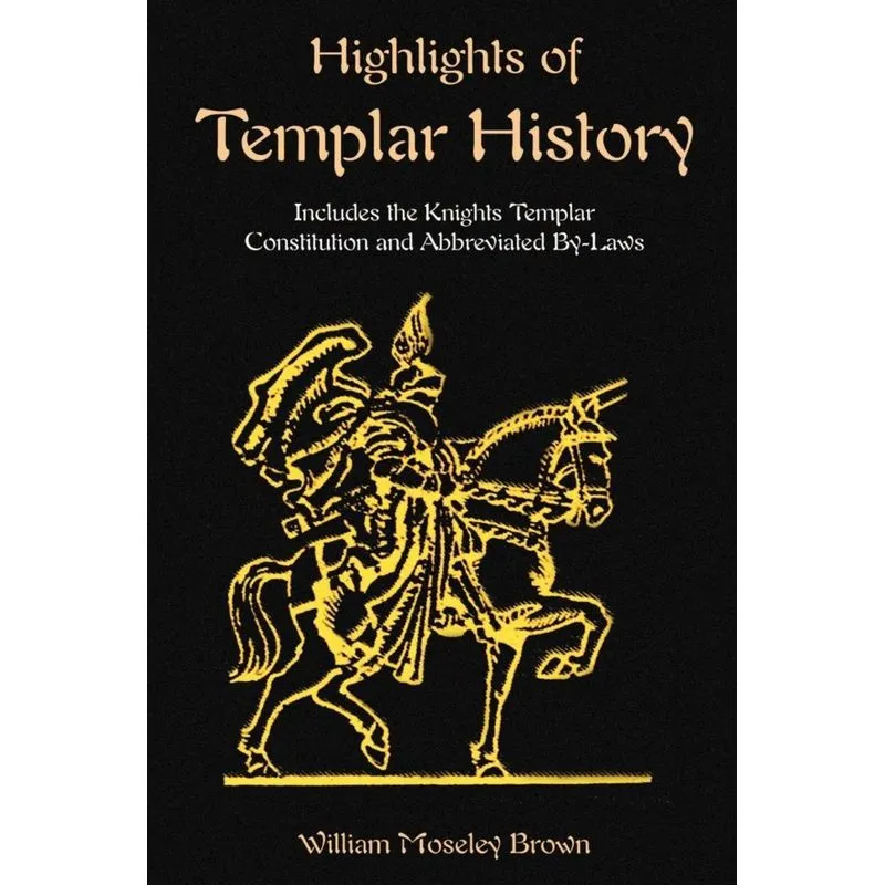Highlights of Templar History
