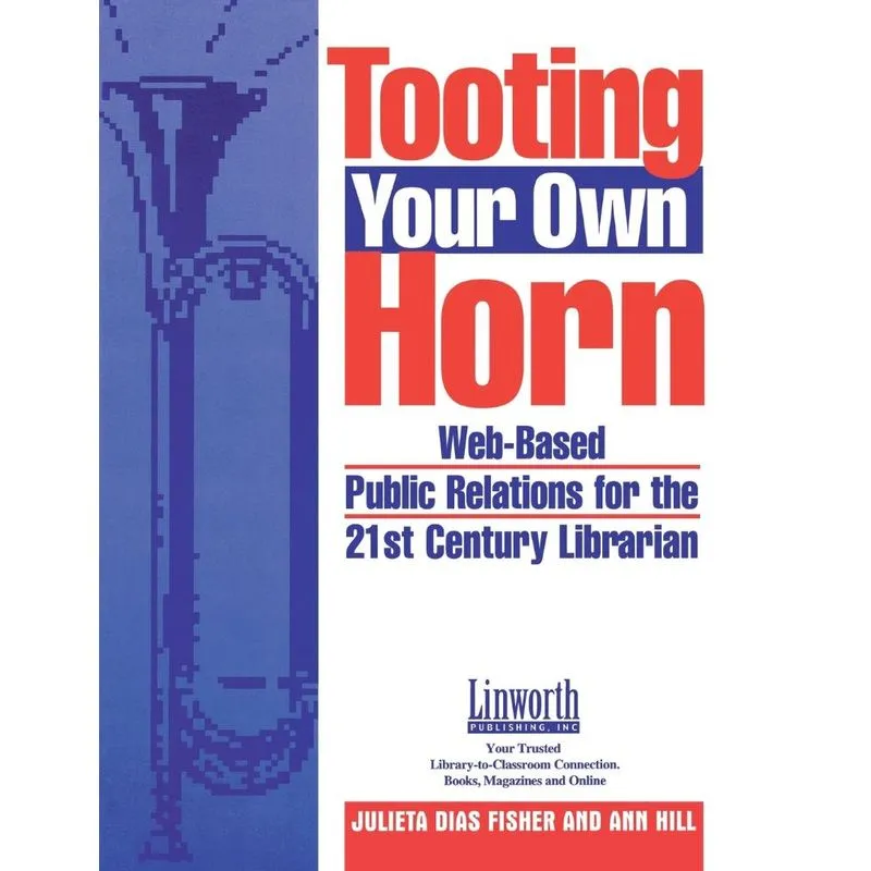 Tooting Your Own Horn