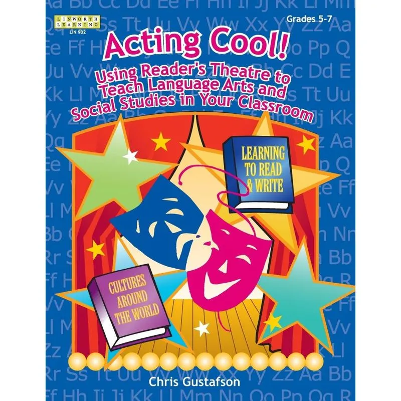 Acting Cool!, Grades 5-7