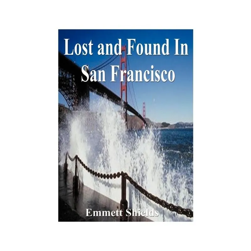 Lost and Found in San Francisco
