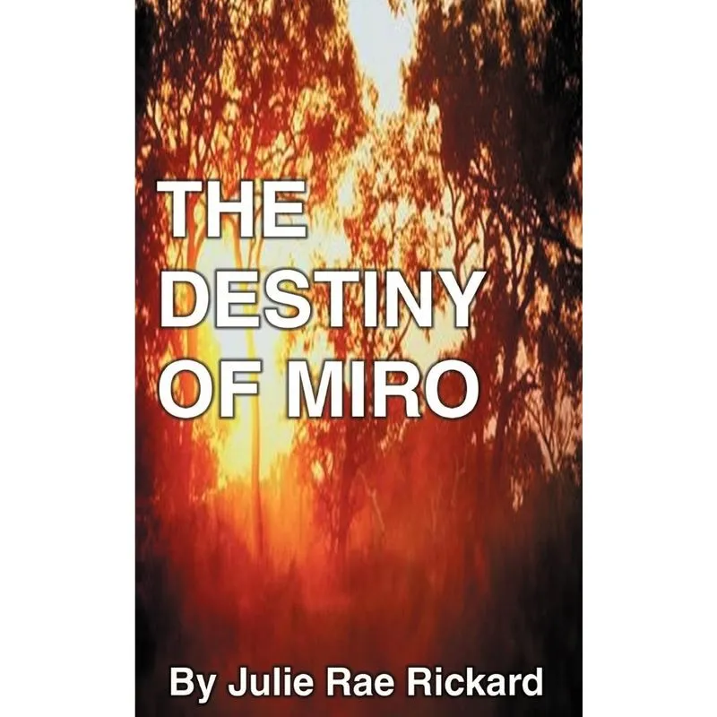 The Destiny of Miro