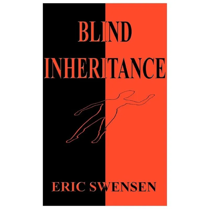 Blind Inheritance