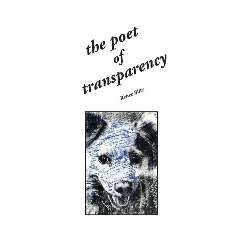 The Poet of Transparency