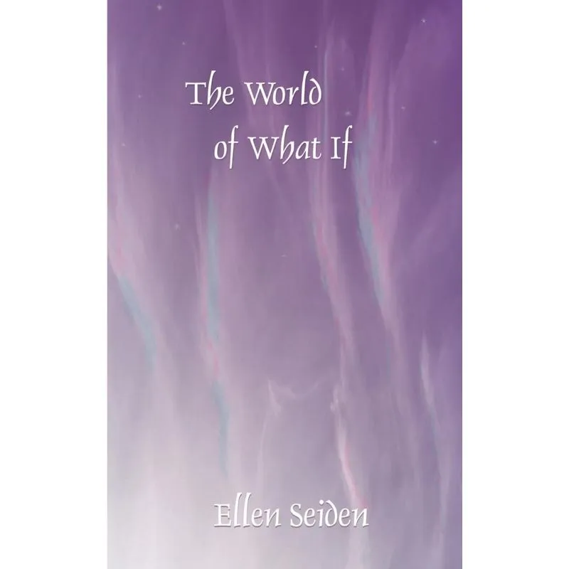 The World of What If