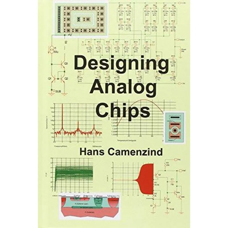 Designing Analog Chips